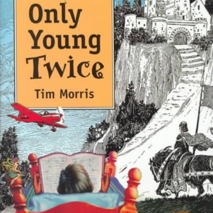 You're Only Young Twice: Children's Literature and Film