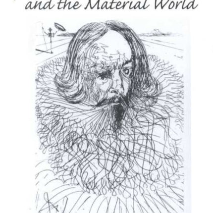 Cervantes and the Material World