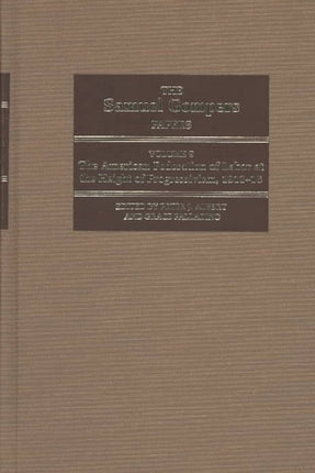 The Samuel Gompers Papers vol.9