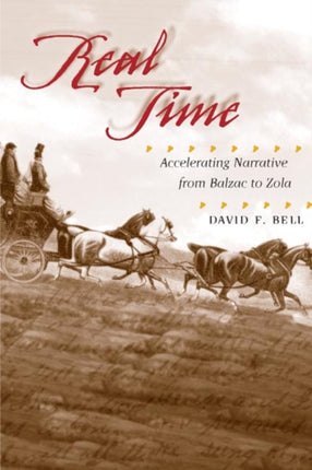 Real Time: Accelerating Narrative from Balzac to Zola