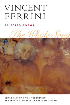 The Whole Song  SELECTED POEMS