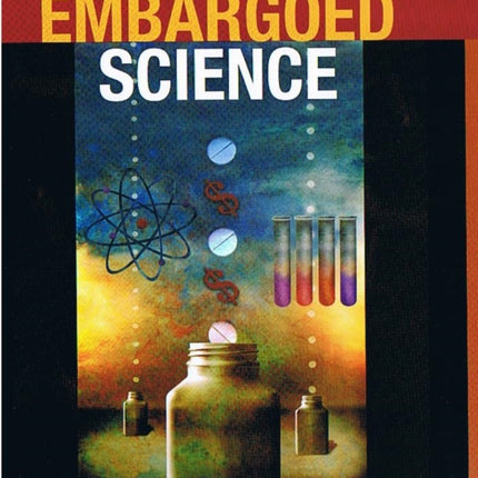 Embargoed Science