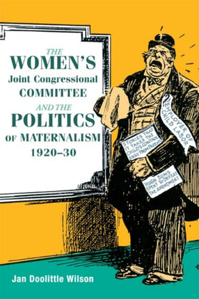 The Womens Joint Congressional Committee and the