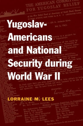 YugoslavAmericans and National Security during