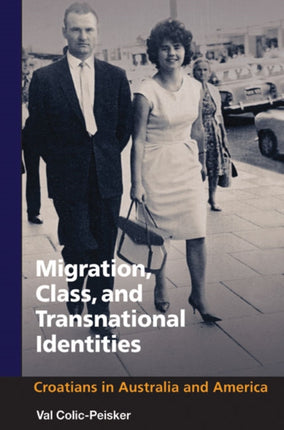 Migration Class and Transnational Identities