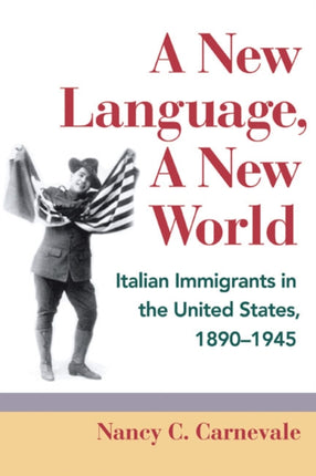 A New Language A New World