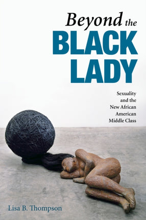 Beyond the Black Lady  Sexuality and the New