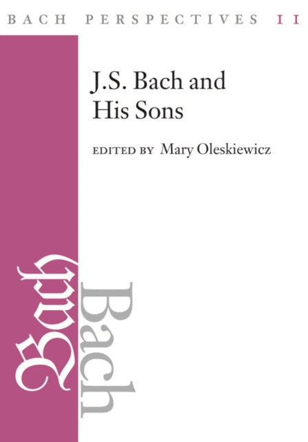 Bach Perspectives Volume 11