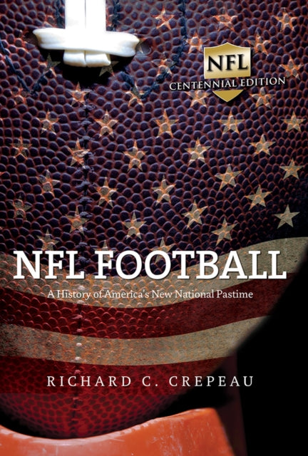 NFL Football  A History of Americas New National