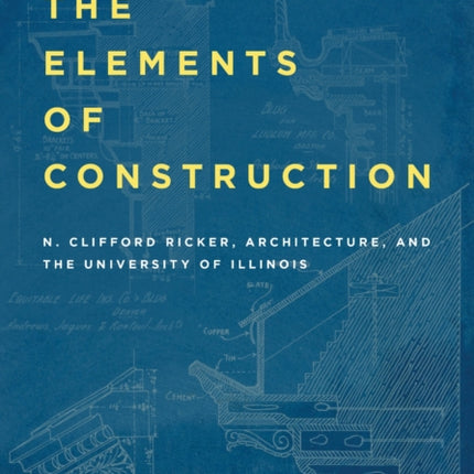 The Elements of Construction