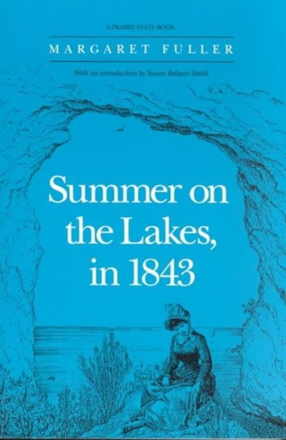 Summer on the Lakes, in 1843