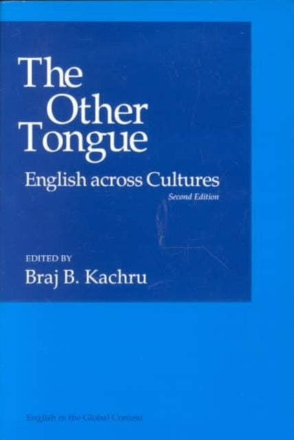 The Other Tongue: English Across Cultures