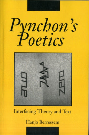 PYNCHONS POETICS  Interfacing Theory and Text