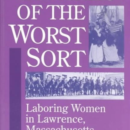 Radicals of the Worst Sort