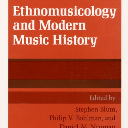 Ethnomusicology and Modern Music History