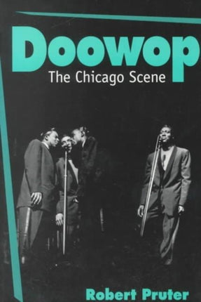 Doowop: The Chicago Scene