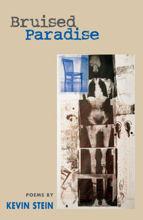 Bruised Paradise  POEMS