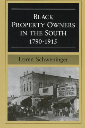 Black Property Owners in the South 17901915