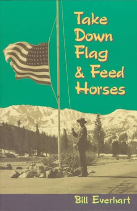 Take Down Flag & Feed Horses