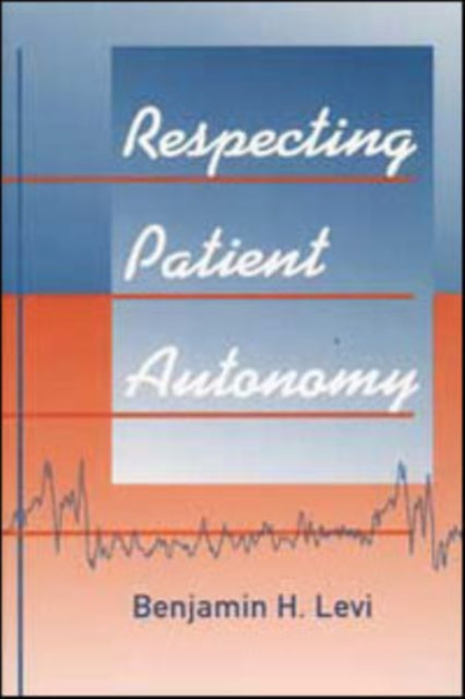 Respecting Patient Autonomy