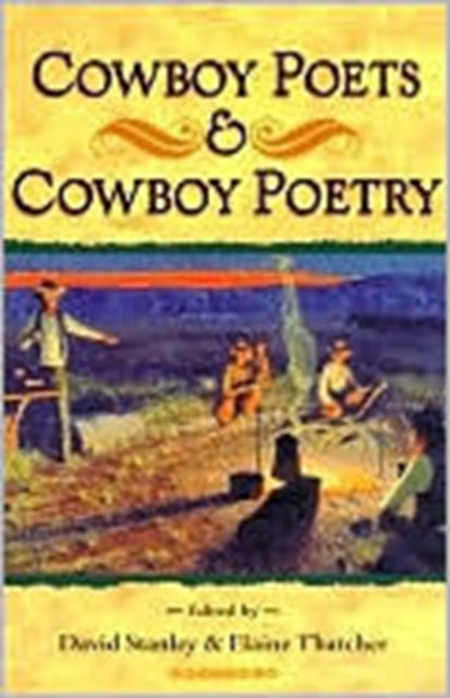 Cowboy Poets and Cowboy Poetry