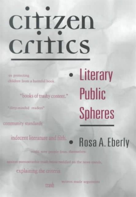 Citizen Critics: Literary Public Spheres