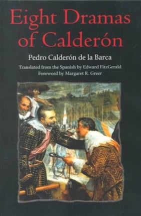 Eight Dramas of Calderón