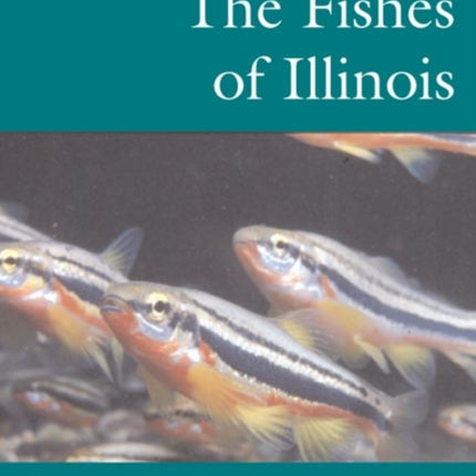 The Fishes of Illinois