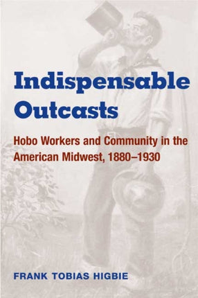 Indispensable Outcasts