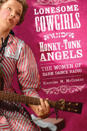 Lonesome Cowgirls and HonkyTonk Angels