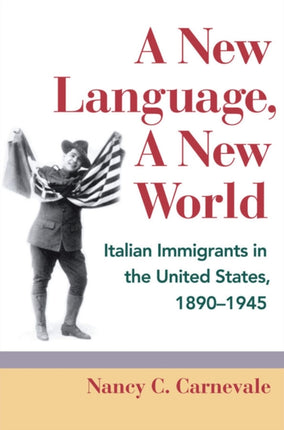 A New Language A New World