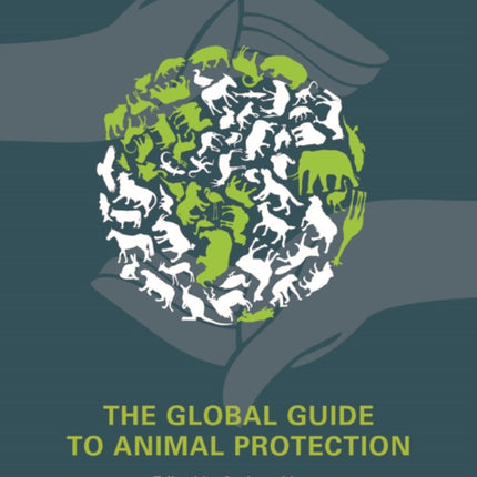 The Global Guide to Animal Protection