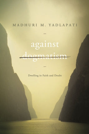 Against Dogmatism
