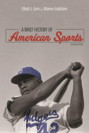 A Brief History of American Sports