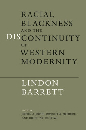 Racial Blackness and the Discontinuity of Western Modernity