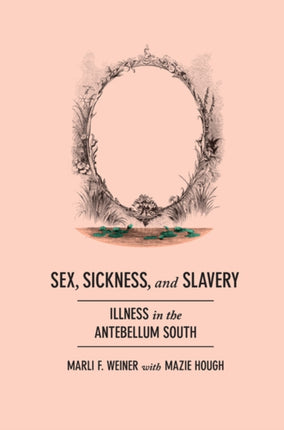 Sex Sickness and Slavery