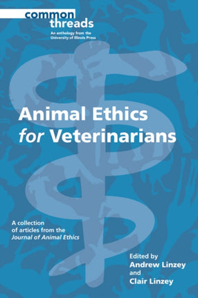 Animal Ethics for Veterinarians