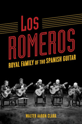Los Romeros  Royal Family of the Spanish Guitar