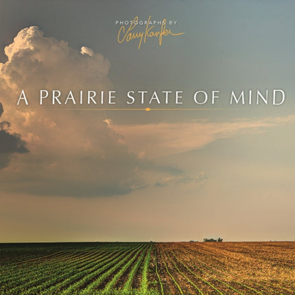 A Prairie State of Mind