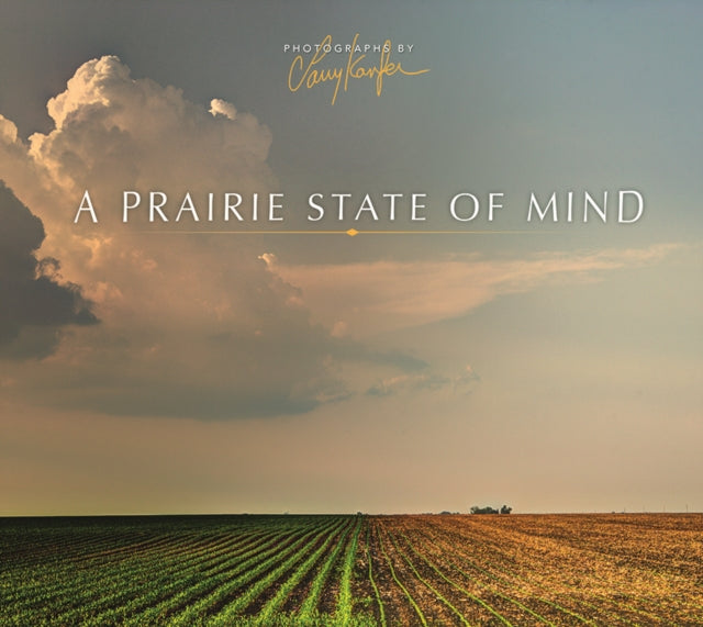 A Prairie State of Mind