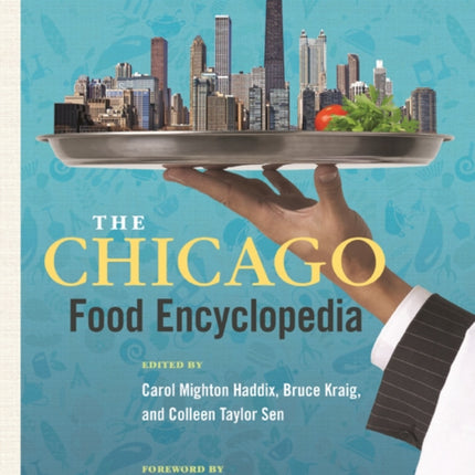 The Chicago Food Encyclopedia