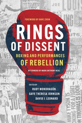 Rings of Dissent  Boxing and Performances of Rebellion