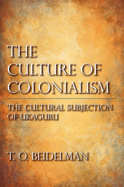 The Culture of Colonialism The Cultural