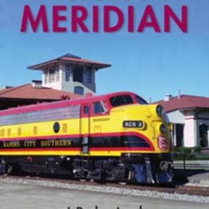 Railroads of Meridian