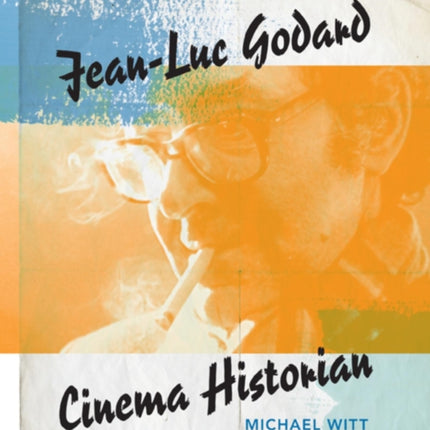 Jean-Luc Godard, Cinema Historian