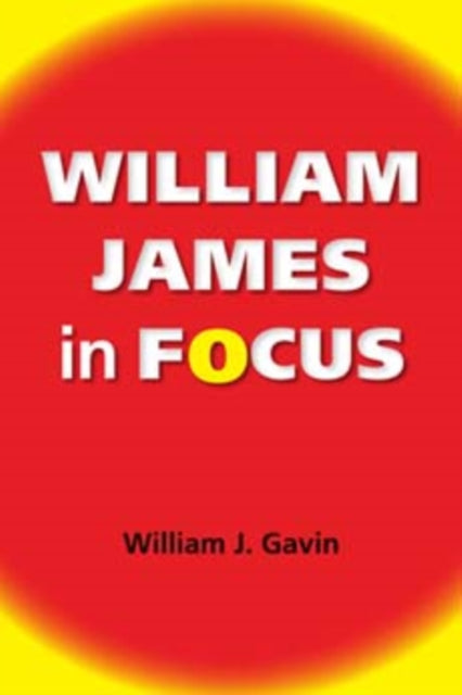 William James in Focus: Willing to Believe