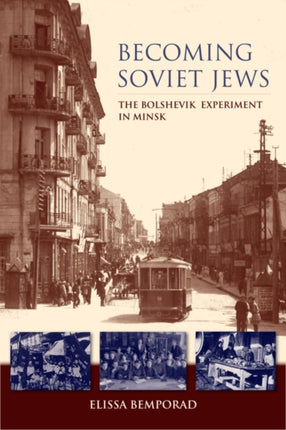 Becoming Soviet Jews