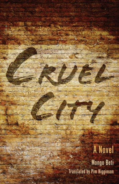 Cruel City: A Novel