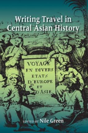 Writing Travel in Central Asian History