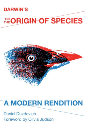 Darwin's On the Origin of Species: A Modern Rendition